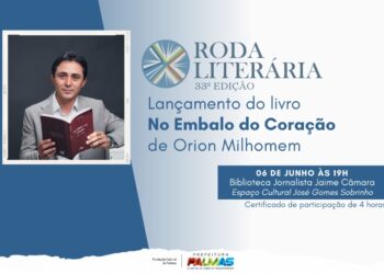 34ª Roda Literária terá lançamento de livro de poesias de Orion Milhomem
