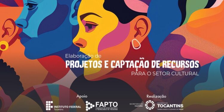 Governo do Tocantins abre inscrições para oficinas de capacitação em elaboração de projetos e captação de recursos para o setor cultural