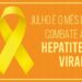 No mês da luta contra as hepatites virais, SES-TO chama a atenção sobre a importância da prevenção