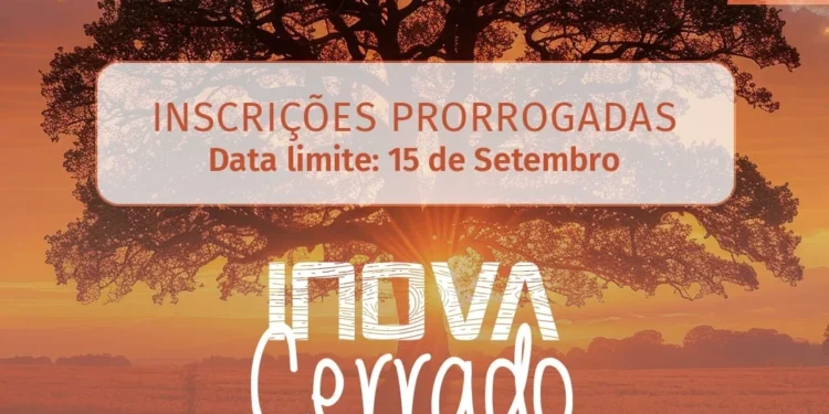 Inova Cerrado: inscrições prorrogadas até 15 de setembro