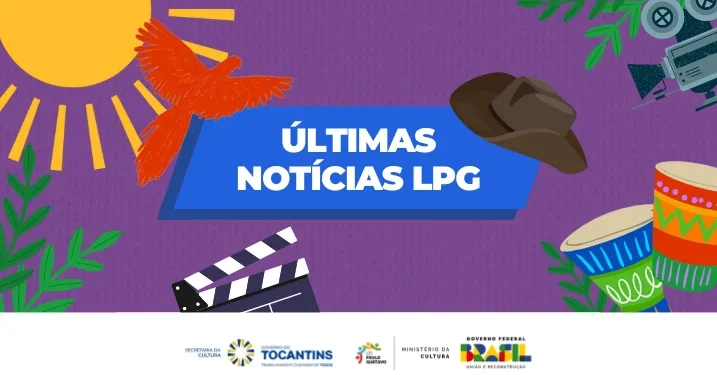 Lei Paulo Gustavo: Governo do Tocantins divulga lista da 2ª chamada de suplentes com recursos extraordinários