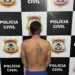 Homem que agredia a companheira e tentou fugir sem roupas é preso pela Polícia Civil em Paraíso do Tocantins