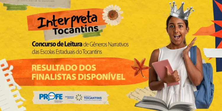 Seduc divulga finalistas do concurso Interpreta Tocantins das Escolas Estaduais