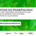 Em Palmas a Pnab será aplicada em diversas áreas
