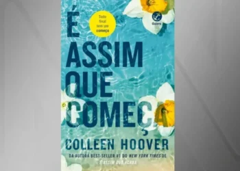 "É Assim Que Começa", de Colleen Hoover • Divulgação