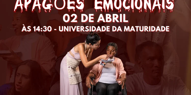 Espetáculo “Apagões Emocionais” inicia nova temporada com apresentação na Universidade da Maturidade