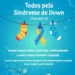 Governo do Tocantins abre inscrições para o evento “Todos pela Síndrome de Down”