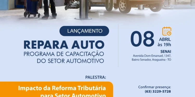 Setor automotivo de Araguaína recebe programa de capacitação com foco na reforma tributária