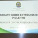 Agência Brasileira de Inteligência promove debate sobre Extremismo Violento para a Polícia Civil