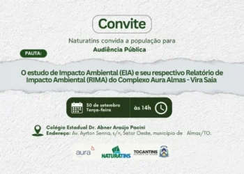 Naturatins convida população para participar de audiência pública do Complexo Aura Almas