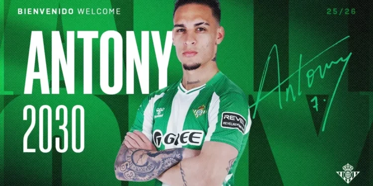Após longa negociação, Betis anuncia Antony em definitivo