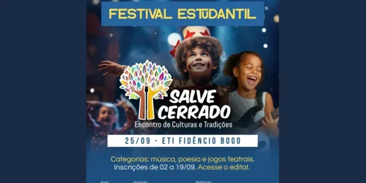 Estão abertas até dia 19 as inscrições para o Festival Estudantil Salve Cerrado
