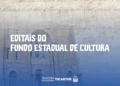 Crédito: Ascom Secult